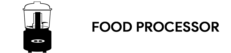 Food Processor Benefits And Disadvantages