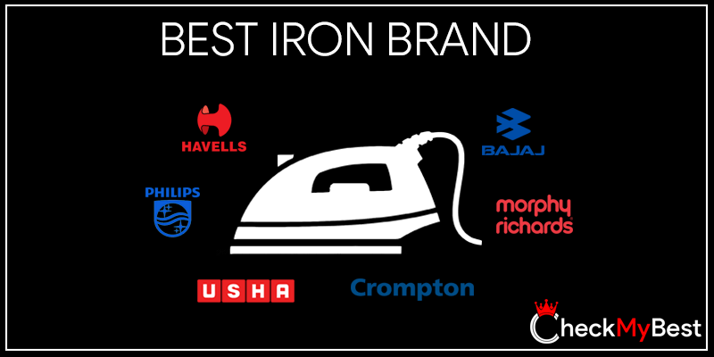 Which Iron Brand Is Best In India 2024