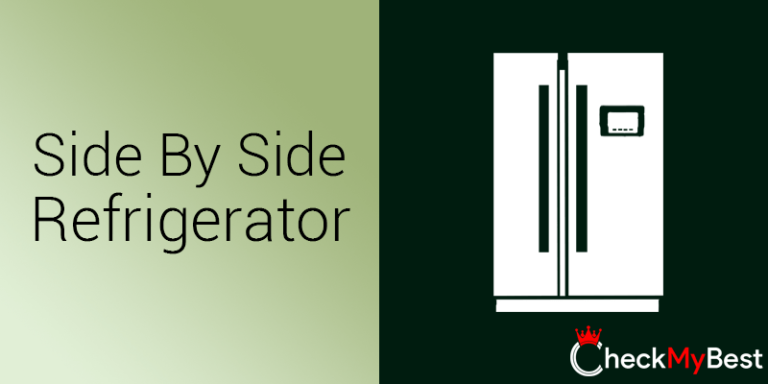 Best Side By Side Refrigerator