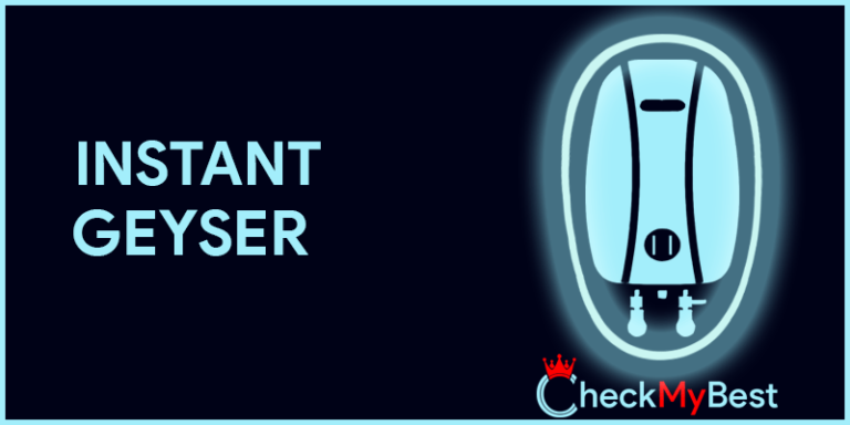 Best Instant Geyser in India